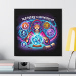 Canvas Print - Your Future is Decentralized - Crypto Psychic Design