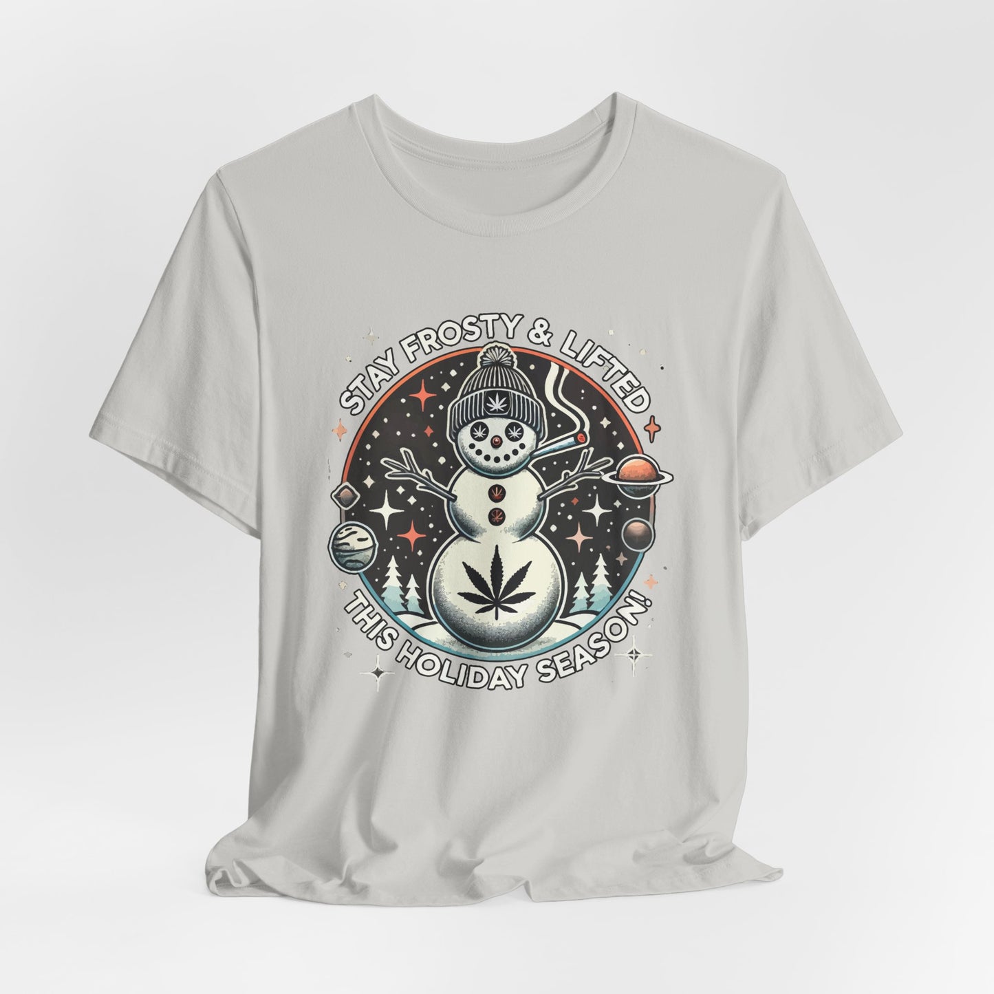 Stay Frosty & Lifted - Cosmic Snowman Holiday Tee